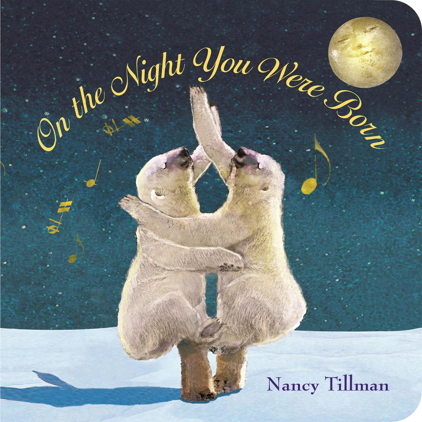 On the Night You Were Born Baby Board Book
